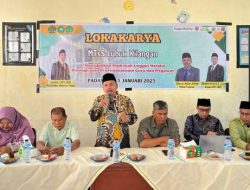 Wujudkan Madrasah Unggul, MTsS Lubuk Kilangan Gelar Lokakarya