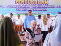 Sukseskan Wajib Belajar 13 Tahun, Pokja PAUD Kabupaten, Bunda PAUD Kecamatan dan Nagari Dikukuhkan