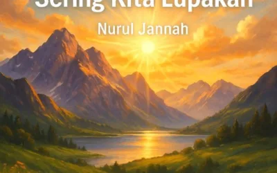 “Tentang Syukur yang Sering Kita Lupakan”