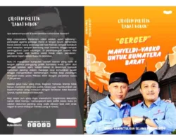 “Gercep: Mahyeldi–Vasko untuk Sumatera Barat”, Buku Karya Yohanes Wempi