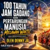 Menyambut IMLF Ke-4, 100 Tahun Jam Gadang & Pertarungan Manusia Melawan Waktu, Dari Literasi Menuju Legacy