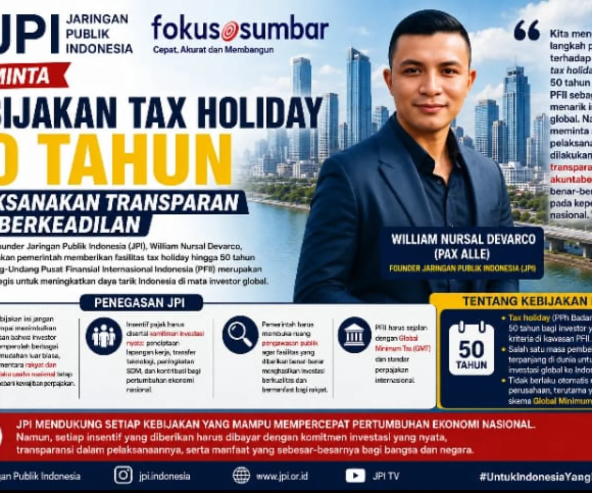 JPI Minta Kebijakan Tax Holiday 50 Tahun Dilaksanakan Transparan dan Berkeadilan