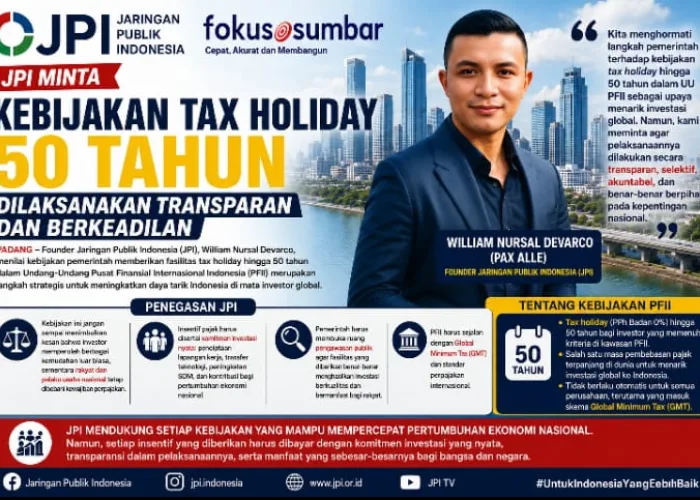 JPI Minta Kebijakan Tax Holiday 50 Tahun Dilaksanakan Transparan dan Berkeadilan