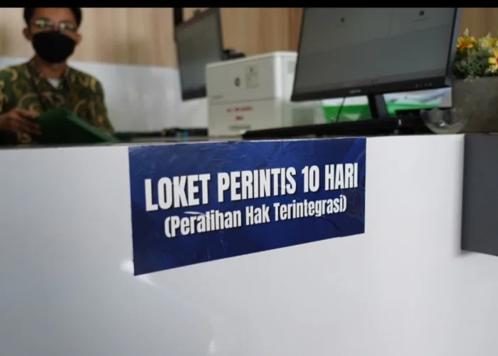 PERINTIS 10 Hari Beri Kepastian Waktu Layanan Peralihan Hak